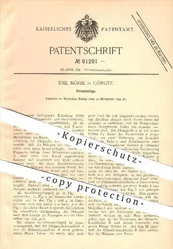 original Patent - Emil Mürbe in Görlitz , 1894 , Kesselanlage , Kessel , Feuerung , Heizung , Heizen , Feuer , Ofen !!!