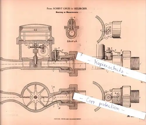 Original Patent  -  Firma Robert Gruis in Heilbronn , 1885 , Neuerung an Wassermessern !!!