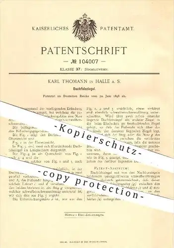 original Patent - K. Thomann , Halle / Saale , 1898, Dachfalzziegel , Dachziegel , Ziegel , Ziegelei , Dach , Dachdecker