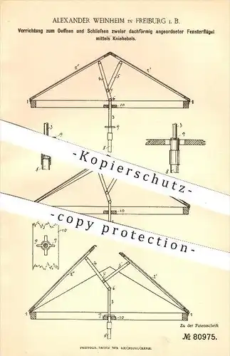 original Patent - A. Weinheim , Freiburg , 1894 , Öffnen und Schließen zweier Fensterflügel mit Kniehebel , Fensterbau