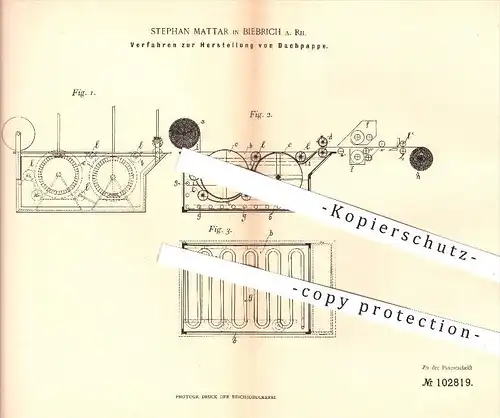 original Patent - St. Mattar , Biebrich , 1898 , Herstellung von Dachpappe , Dach , Dachdecker , Pappe , Teer , Walzen !