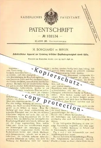 original Patent - M. Borchardt , Berlin , 1898 , Betäubung durch Kälte beim Zahnarzt , Zahn , Zähne , Medizin , Arzt !!