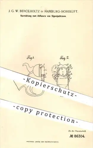 original Patent - J. G. W. Berckholtz , Hamburg - Hoheluft , 1894 , Abfeuern von Signalpatronen , Signale , Patronen !!!