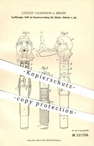 original Patent - Gustav Grabosch in Berlin , 1900 , Griff mit Rauchvorrichtung für Stöcke , Schirme , Stock , Schirm !