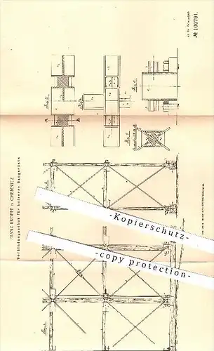 original Patent - Franz Knopfe , Chemnitz , 1897 , Verbindungsschuh für hölzerne Baugerüste , Gerüst , Gerüstbauer , Bau