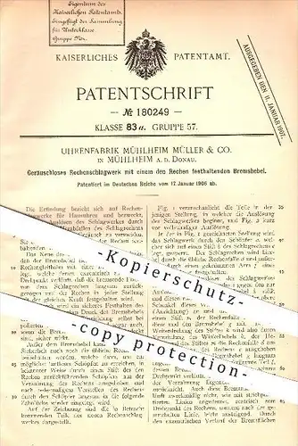 original Patent - Uhrenfabrik Mühlheim Müller & Co. / Donau , 1906 , Geräuschloses Rechenschlagwerk , Uhr , Uhren !!!