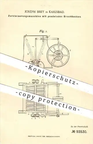 original Patent - Joseph Brey in Karlsbad , 1896 , Zerkleinerungsmaschine mit pendelnden Brechbacken , Mühle , Mühlen !!