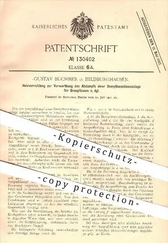original Patent - G. Büchner , Hildburghausen , 1901 , Heizvorrichtung für Abdampf einer Dampfmaschine , Braupfannen !!!
