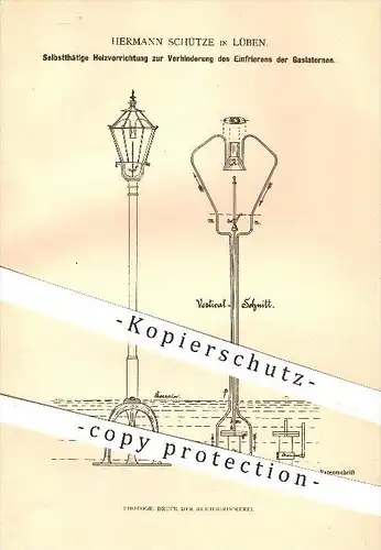 original Patent - H. Schütze , Lüben , Heizung gegen Einfrieren von Gaslaternen , Gas , Beleuchtung , Laternen , Licht !