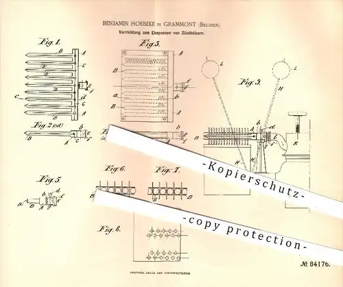 original Patent - B. Hoebeke , Grammont , Belgien , 1895 , Einspannen der Zündhölzer , Zündholz , Zünden , Sprengstoff !