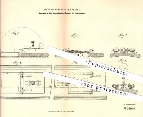 original Patent - R. Kossmann , Krefeld , 1882 , Interkommunikations - Signale für Eisenbahnen , Eisenbahn , Zug , Züge