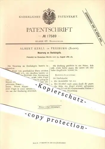 original Patent - Albert Kerll in Freiburg , 1881 , Dachziegel , Ziegel , Ziegelei , Dach , Dachdecker , Tonwaren !!!
