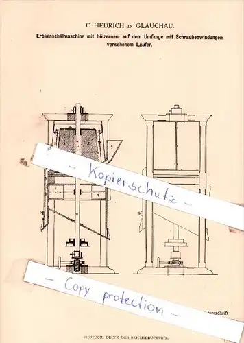 Original Patent  - C. Hedrich in Glauchau , 1884 , Erbsenschälmaschine !!!