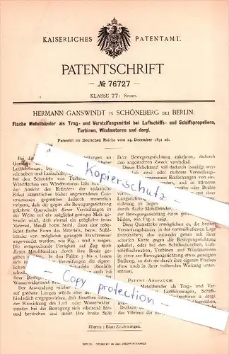 Original Patent  - Hermann Ganswindt in Schöneberg bei Berlin , 1891 , Propeller für Luftschiff und Schiff !!!