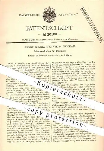 original Patent - Ernst W. Kunze , Zwickau , 1882 , Schutz an Kreissägen , Säge , Sägen , Holzbearbeitung , Holz !!