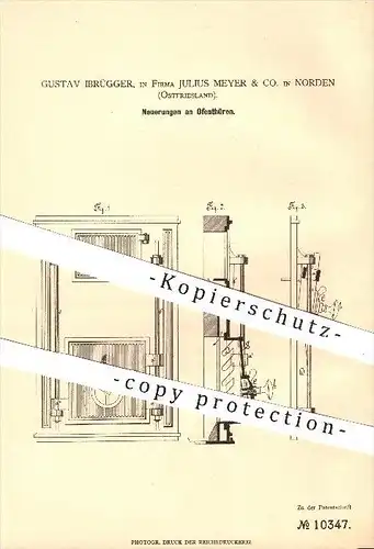 original Patent - Gustav Ibrügger , Julius Meyer & Co. in Norden , 1880 , Ofentür , Ofen , Öfen , Ofenbauer , Heizung !