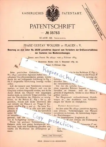 Original Patent  -  F. G. Wollner in Plauen i. V. , 1885 , Apparat zum Verändern der Größenverhältnisse !!!
