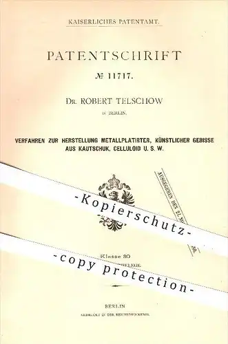 original Patent - Dr. R. Telschow , Berlin , 1880 , metallplatierte Gebisse aus Kautschuk , Celluloid , Medizin , Zähne