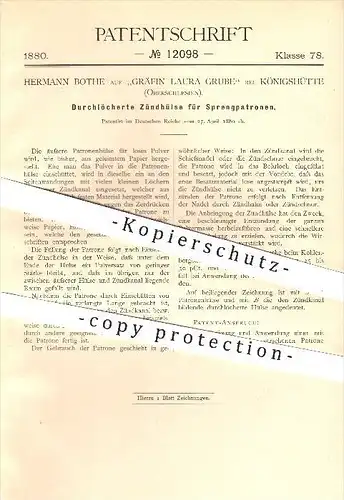 original Patent - H. Bothe auf Gräfin Laura Grube bei Königshütte , Oberschlesien , 1880 , Zündhülse für Sprengpatronen