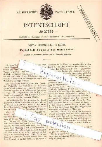 Original Patent  - Oscar Schmerler in Eger  / Cheb , 1883 , Wollabfall-Sammler für Walkereien !!!