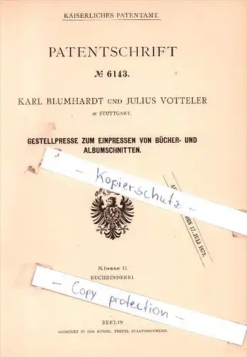 Original Patent - K. Blumhardt und J. Votteler in Stuttgart , 1878 ,  Gestellpresse !!!