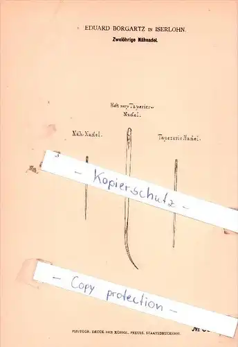 Original Patent -  Eduard Borgartz in Iserlohn , 1878 , Zweiöhrige Nähnadel !!!