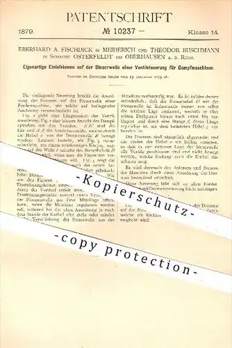 original Patent - E. A. Fischdick - Meiderich & T. Buschmann in Schacht Osterfeldt , 1879 , Einlasskonen - Dampfmaschine