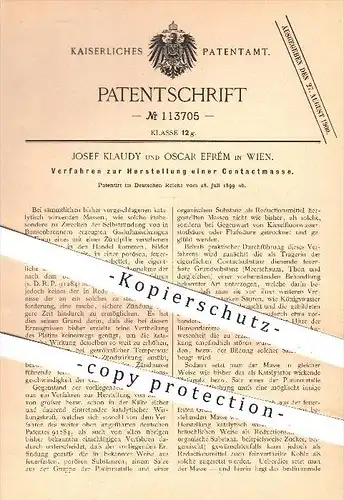 original Patent - Josef Klaudy und Oscar Efrém in Wien , 1899 , Herstellung einer Kontaktmasse , Brenner , Bunsenbrenner