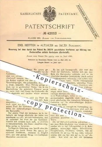 original Patent - Emil Heffter , Altjauer , Jauer , Schlesien , 1887 , Klärung von Zuckersaft mittels Gerbsäure , Zucker