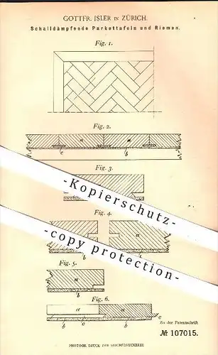 original Patent - Gottfr. Isler in Zürich, 1898 , Schalldämpfende Parketttafeln , Parkett , Boden , Holz , Fußboden !!