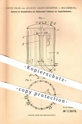 original Patent - L. Haas u. Aug. Gräntzdörffer , Magdeburg , 1899 , Kristallisation der Füllmasse in der Zuckerfabrik !