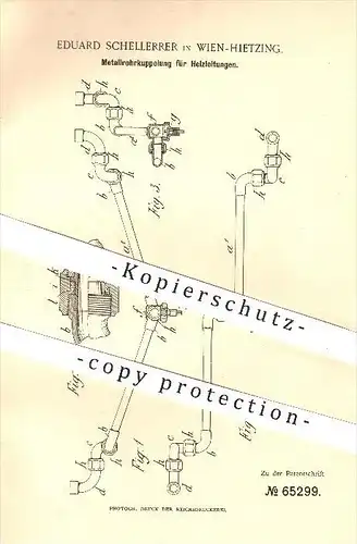 original Patent - Eduard Schellerrer in Wien - Hietzing , 1892 , Metallrohrkupplung für Heizleitungen , Eisenbahn !!!