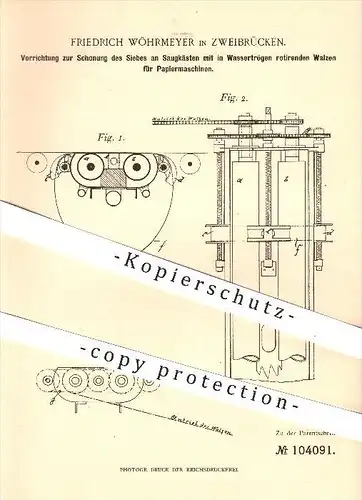 original Patent - Friedrich Wöhrmeyer in Zweibrücken , 1898 , Walzen für Papiermaschinen , Papier , Papierfabrik !!!