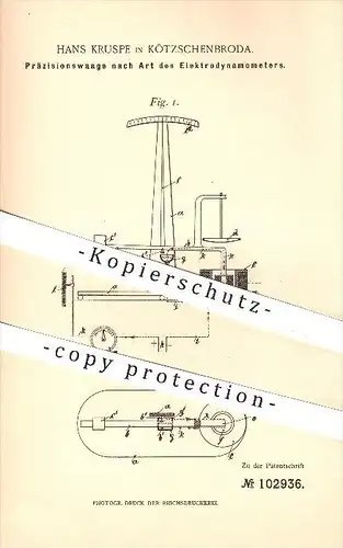 original Patent - H. Kruspe , Kötzschenbroda , 1898, Präzisionswaage nach Art des Elektrodynamometers , Waage , Apotheke
