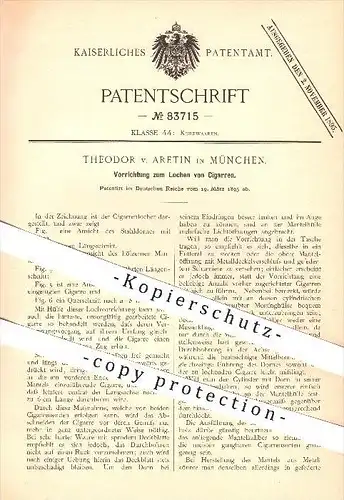 original Patent - Theodor v. Aretin in München , 1895 , Lochen von Zigarren , Zigarre , Zigaretten , Tabak , Rauchen !!!