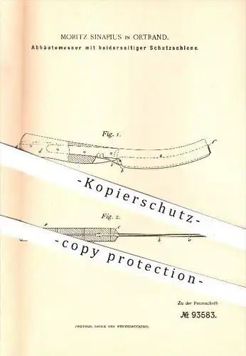 original Patent - Moritz Sinapius in Ortrand , 1896 , Abhäutemesser mit beidseitigem Schutz , Messer , Schlachterei !!!