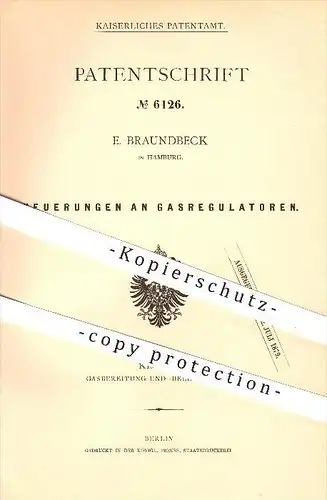 original Patent - E. Braundbeck in Hamburg , 1878 , Gasregulator , Gas , Regulator , Regulatoren , Licht , Beleuchtung