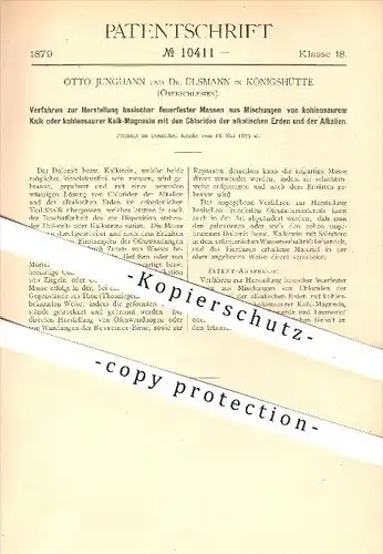 original Patent - O. Junghann , Dr. Ülsmann , Königshütte , Oberschlesien , 1879, Herstellung feuerfester Massen , Eisen