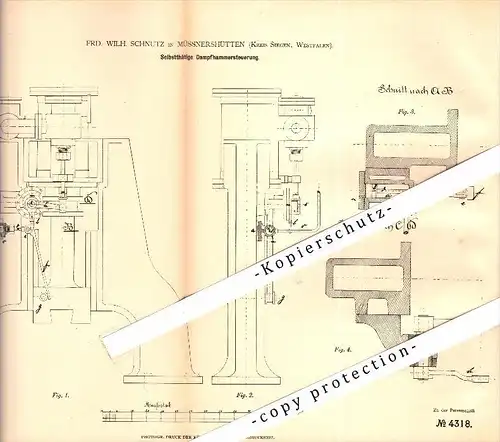 Original Patent - F.W. Schnutz in Müssnershütten b. Siegen , 1878 , Dampfhammer-Steuerung , Zeche , Bergbau , Hütte !!!