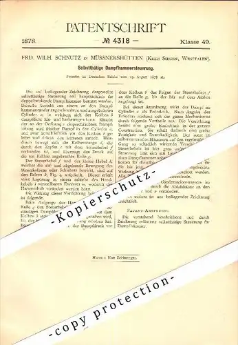 Original Patent - F.W. Schnutz in Müssnershütten b. Siegen , 1878 , Dampfhammer-Steuerung , Zeche , Bergbau , Hütte !!!