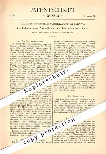 Original Patent - J. d`Heureuse in Schmetzdorf b. Bernau , 1878 , Enthülsen von Getreide und Malz , Berlin , Agrar !!!