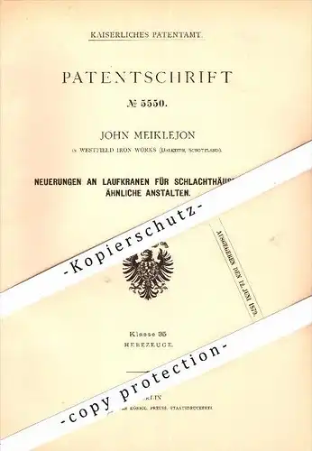 Original Patent - John Meiklejon in Westerfield Iron Works , Dalkeith , Scotland , 1878 , crane for slaughterhouse !!!