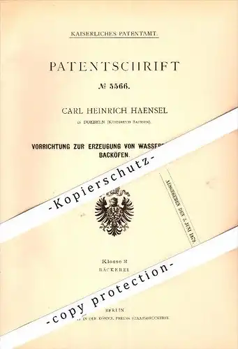 Original Patent - Carl Haensel in Doebeln / Döbeln , 1878 , Wasserdampferzeuger für Backofen , Bäckerei , Bäcker !!!