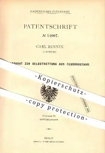 original Patent - Carl Bennin in Hamburg , 1879 , Selbstrettung bei Feuergefahr , Feuer , Feuerwehr , Rettung , Brand !!