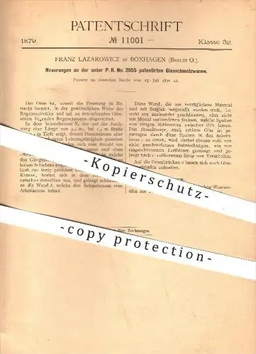 original Patent - Franz Lazarowicz in Boxhagen , Berlin , 1879 , Glasschmelzwanne , Glasherstellung , Glas , Schmelzofen