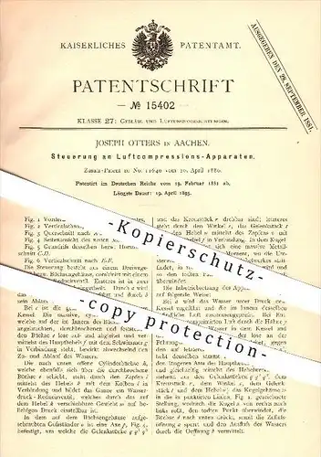 original Patent - Joseph Otters in Aachen , 1881 , Steuerung an Luftkompressions-Apparaten , Gebläse , Lüftung !!!