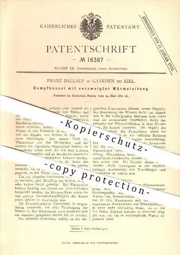 original Patent - Franz Ballauf in Gaarden bei Kiel , 1881 , Dampfkessel mit Wärmeleitung , Dampfmaschine , Wärme !!!