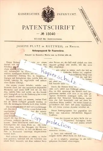 Original Patent - J. Platz in Rottweil am Neckar , 1880 ,  Rettungsapparat für Feuerwehren  , Feuerwehr !!!
