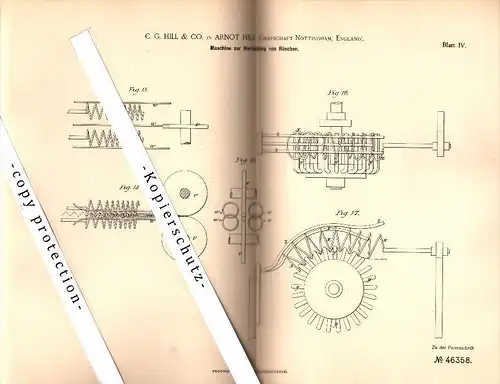 Original Patent - C.G. Hill & Co. in Arnot Hill , Nottingham , 1888 , Machine for making ruffles !!!