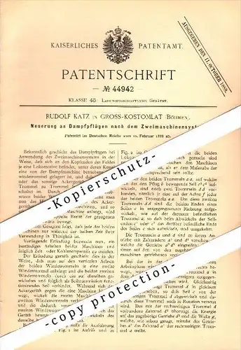 Original Patent - Rudolf Katz in Gross Kostomlat / Kostomlaty nad Labem , 1888 , Dampfpflug , Landwirtschaft !!!